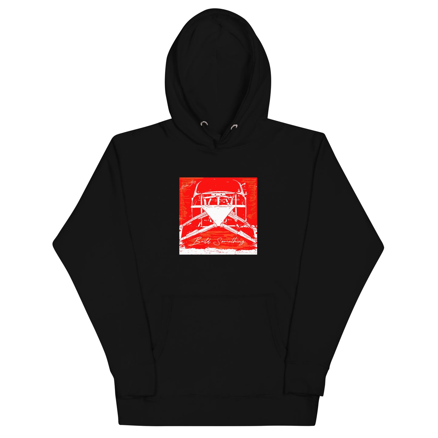 Build Something Hoodie